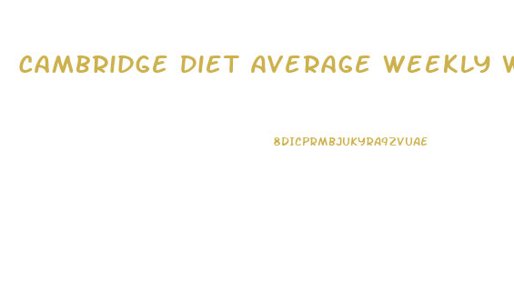 Cambridge Diet Average Weekly Weight Loss