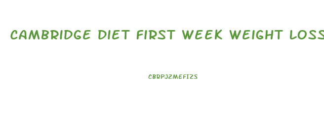 Cambridge Diet First Week Weight Loss
