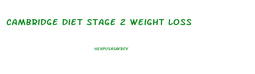 Cambridge Diet Stage 2 Weight Loss