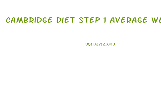 Cambridge Diet Step 1 Average Weight Loss
