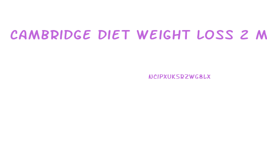 Cambridge Diet Weight Loss 2 Months