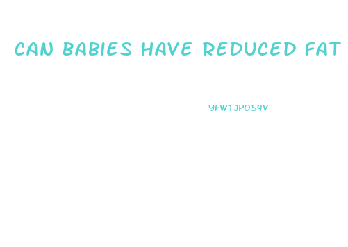 Can Babies Have Reduced Fat Cheese