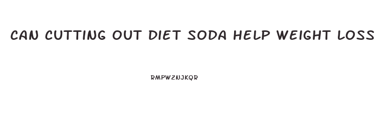 Can Cutting Out Diet Soda Help Weight Loss