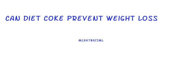 Can Diet Coke Prevent Weight Loss
