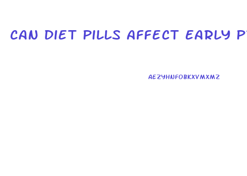 Can Diet Pills Affect Early Pregnancy