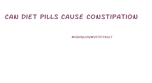 Can Diet Pills Cause Constipation