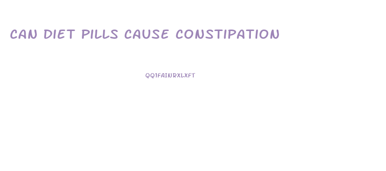 Can Diet Pills Cause Constipation