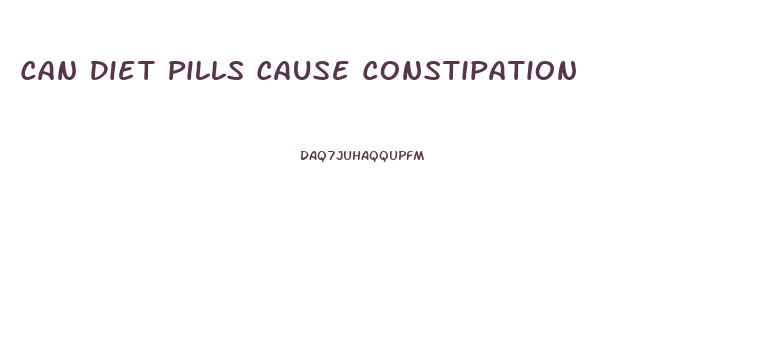 Can Diet Pills Cause Constipation