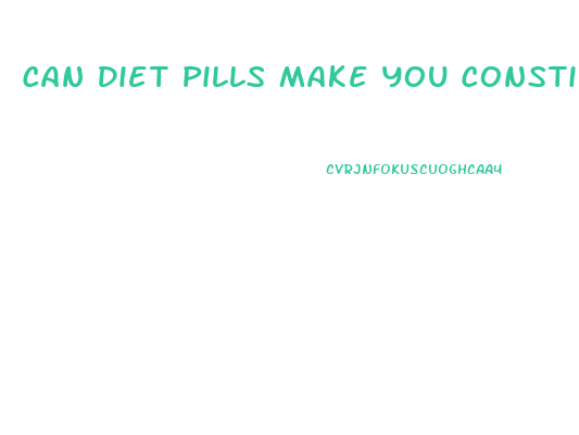 Can Diet Pills Make You Constipated
