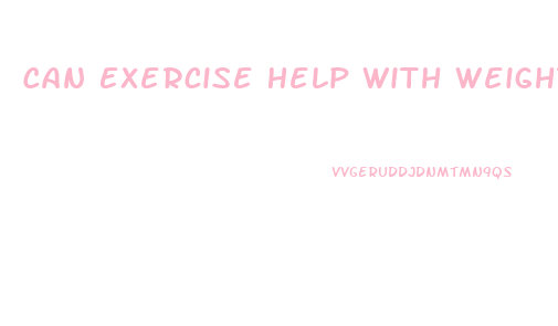 Can Exercise Help With Weight Loss Without Dieting Fitness Blender