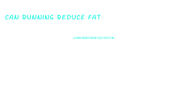 Can Running Reduce Fat