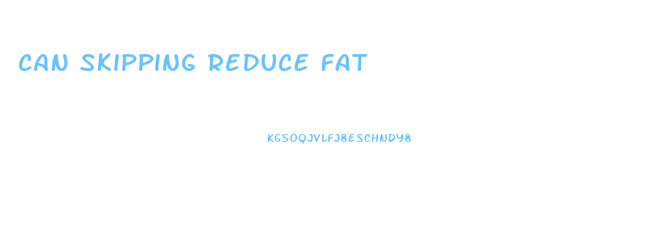 Can Skipping Reduce Fat