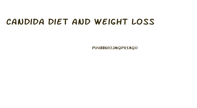 Candida Diet And Weight Loss
