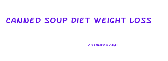 Canned Soup Diet Weight Loss