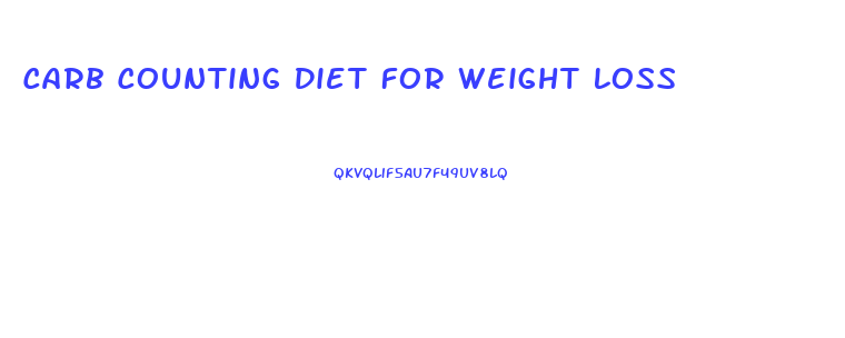 Carb Counting Diet For Weight Loss