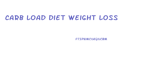 Carb Load Diet Weight Loss