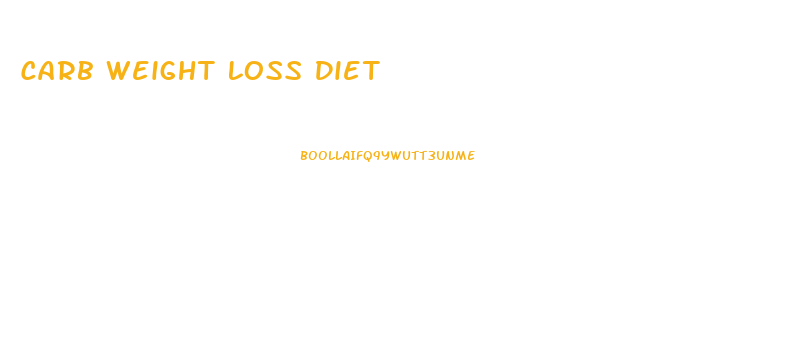 Carb Weight Loss Diet
