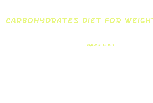 Carbohydrates Diet For Weight Loss Reddit