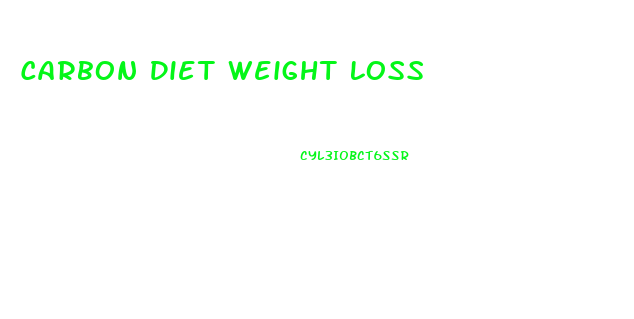 Carbon Diet Weight Loss