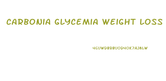 Carbonia Glycemia Weight Loss Pills