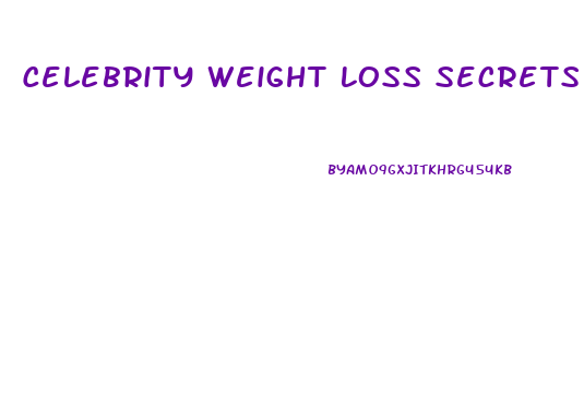Celebrity Weight Loss Secrets Pills