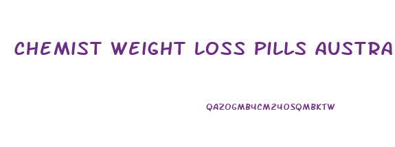 Chemist Weight Loss Pills Australia