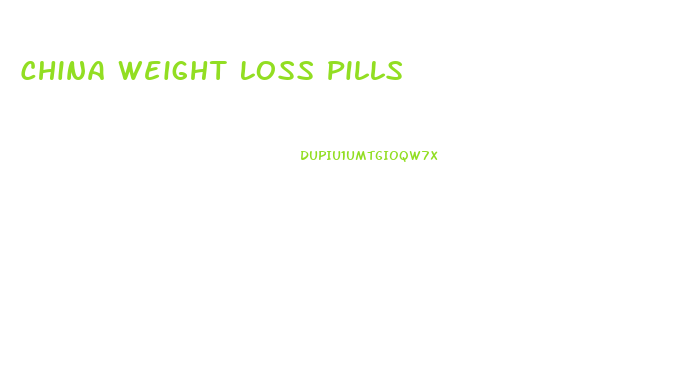 China Weight Loss Pills