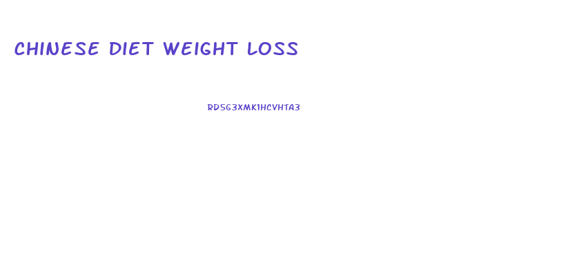 Chinese Diet Weight Loss