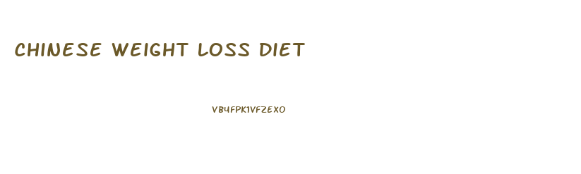 Chinese Weight Loss Diet