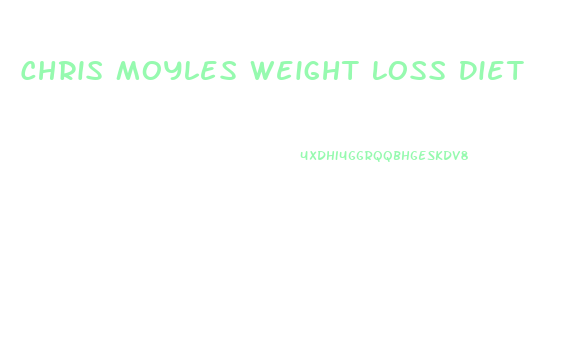 Chris Moyles Weight Loss Diet