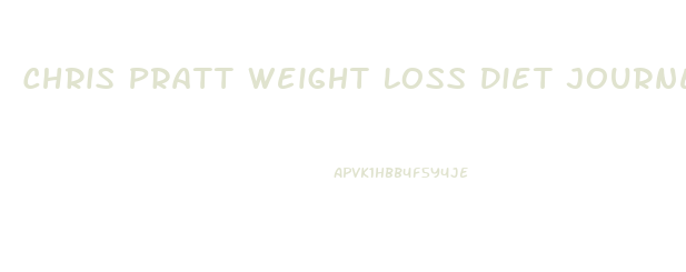 Chris Pratt Weight Loss Diet Journey
