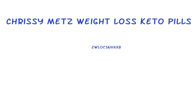 Chrissy Metz Weight Loss Keto Pills