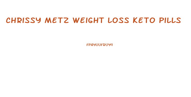 Chrissy Metz Weight Loss Keto Pills