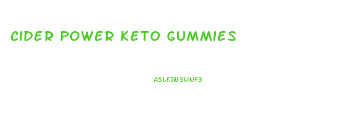 Cider Power Keto Gummies