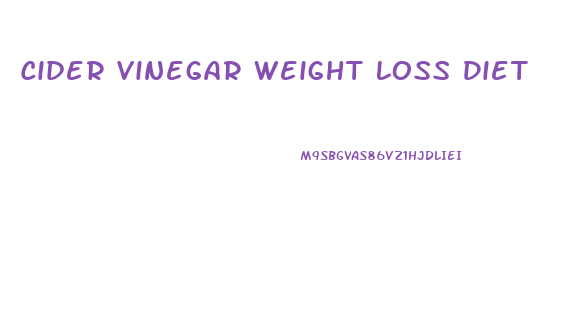 Cider Vinegar Weight Loss Diet