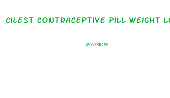 Cilest Contraceptive Pill Weight Loss