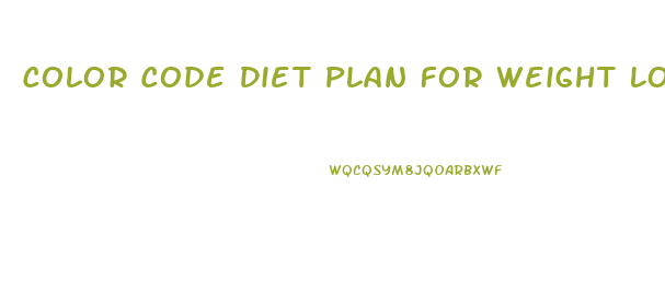 Color Code Diet Plan For Weight Loss