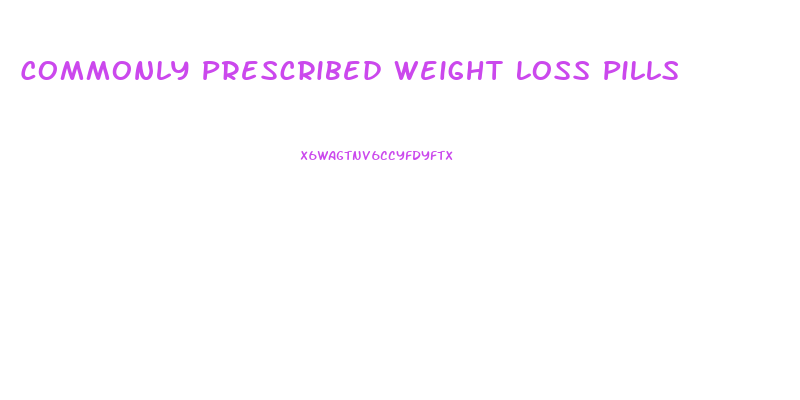 Commonly Prescribed Weight Loss Pills