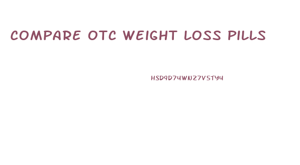 Compare Otc Weight Loss Pills