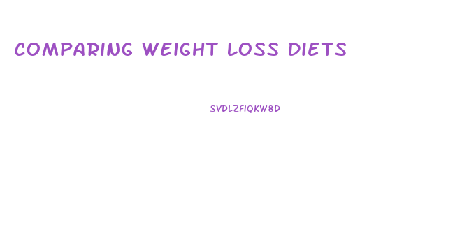 Comparing Weight Loss Diets