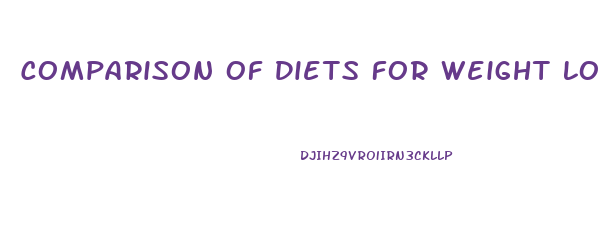 Comparison Of Diets For Weight Loss
