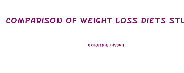 Comparison Of Weight Loss Diets Study