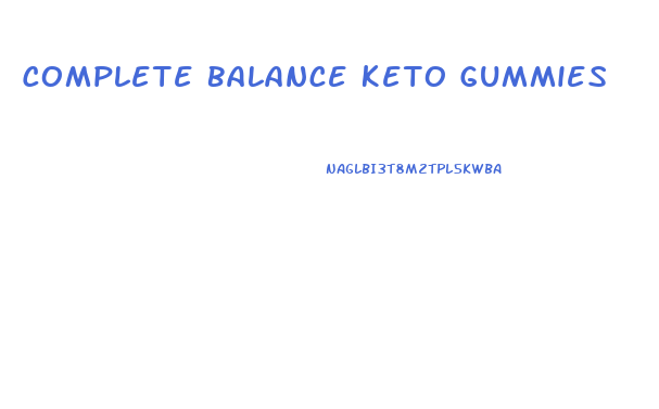 Complete Balance Keto Gummies