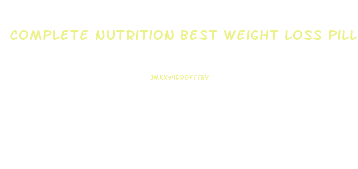 Complete Nutrition Best Weight Loss Pill