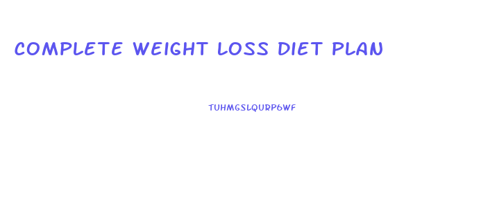 Complete Weight Loss Diet Plan