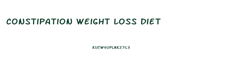 Constipation Weight Loss Diet