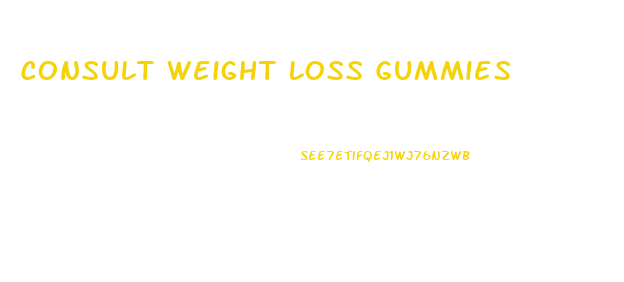 Consult Weight Loss Gummies
