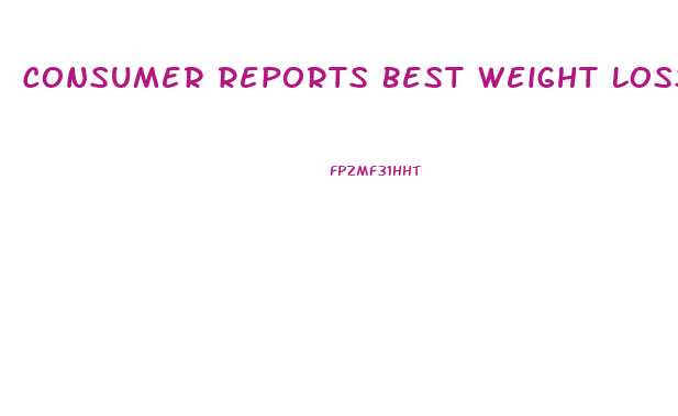 Consumer Reports Best Weight Loss Pill