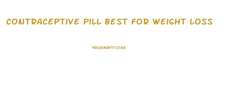 Contraceptive Pill Best For Weight Loss